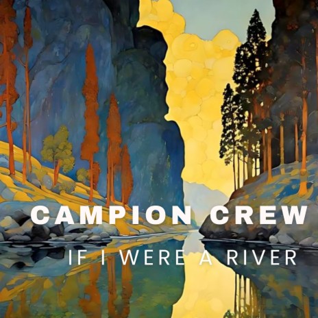 If I Were a River | Boomplay Music