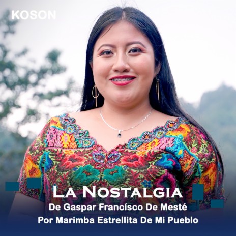 La Nostalgia ft. Koson