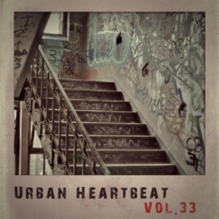 Urban Heartbeat, Vol. 33