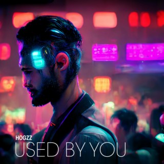 Used by you