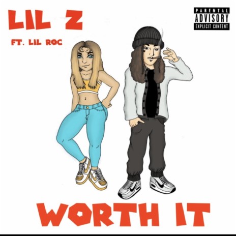Worth It ft. Lil Roc | Boomplay Music