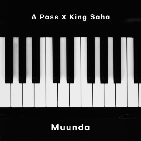 Muunda ft. King Saha