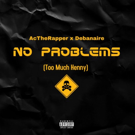 No Problems ft. Debanaire | Boomplay Music