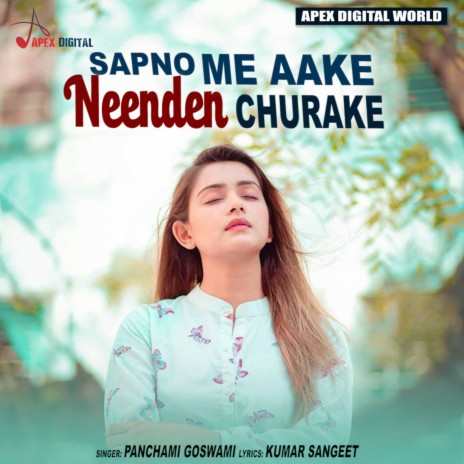 Sapno Me Aake Neenden Churake | Boomplay Music