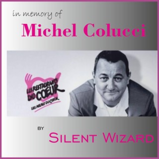 In Memory of Michel Colucci