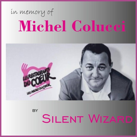 In Memory of Michel Colucci | Boomplay Music
