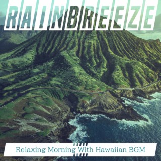 Relaxing Morning With Hawaiian BGM