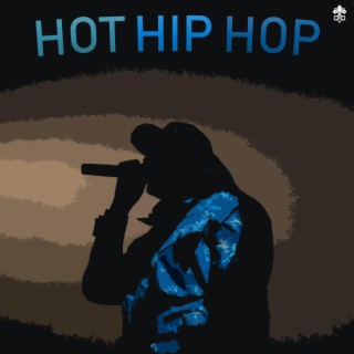 Hot Hip Hop