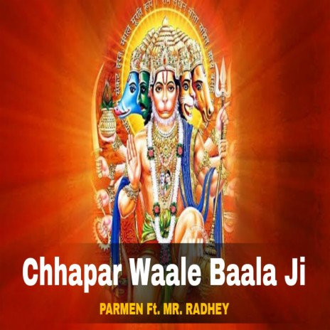 Chhapar Wale Balaji (feat. Parmen) | Boomplay Music