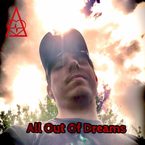 All Out Of Dreams (Acoustic Demo 2019) | Boomplay Music