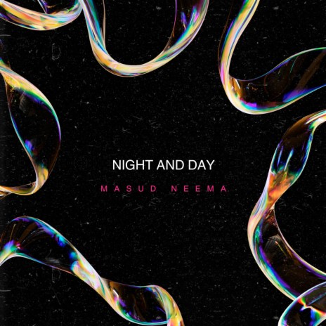 Night and Day | Boomplay Music