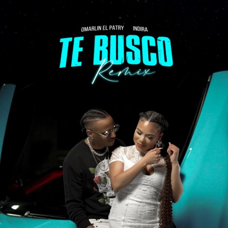 Te Busco (Remix) ft. Indira