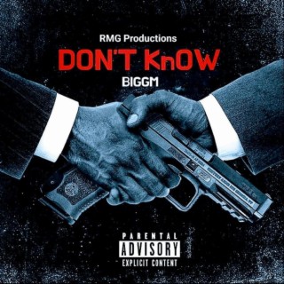 Don't Know lyrics | Boomplay Music