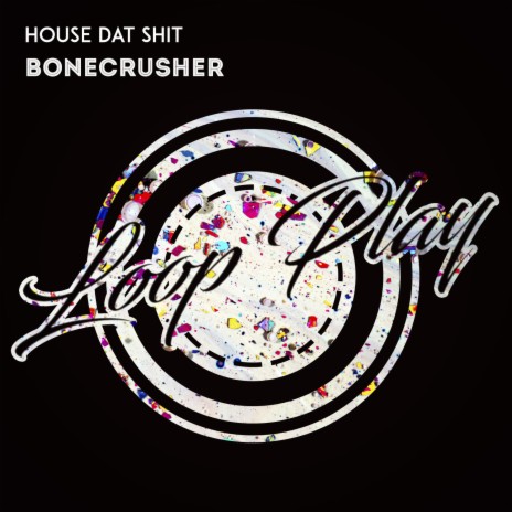 Bonecrusher (Radio Mix) | Boomplay Music