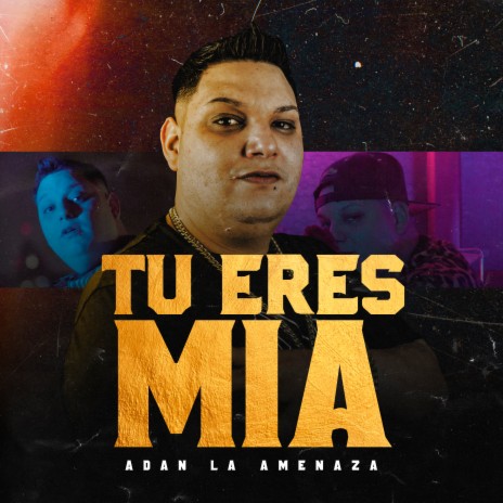 Tu Eres Mia | Boomplay Music