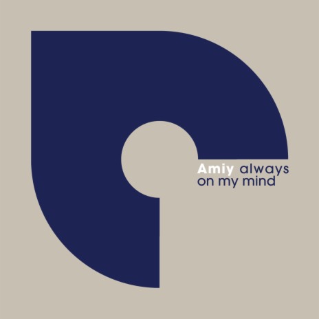 Always on my mind | Boomplay Music