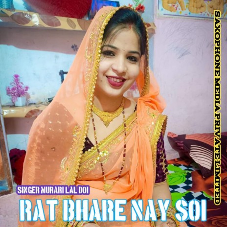 Rat Bhare Nay Soi (Rat Bhare Nay Soi) | Boomplay Music