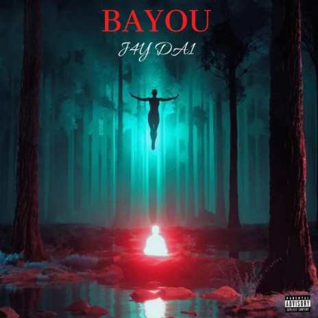 BAYOU | Boomplay Music