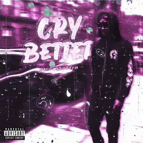 Cry Better