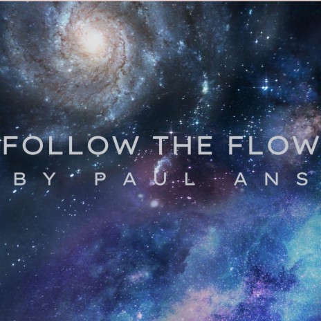 FOLLOW THE FLOW | Boomplay Music