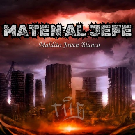 MATEN AL JEFE | Boomplay Music