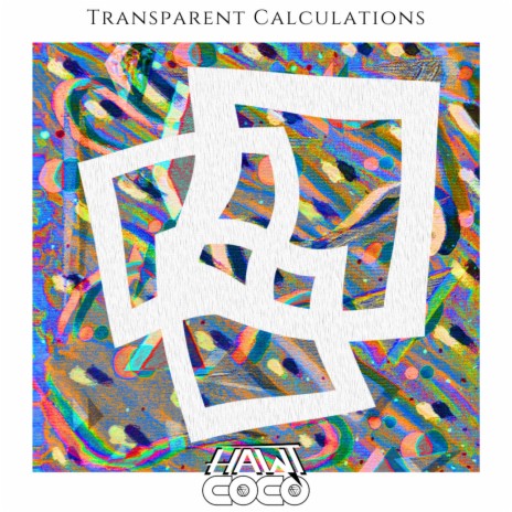 Transparent Calculation | Boomplay Music