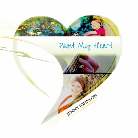 Paint My Heart | Boomplay Music