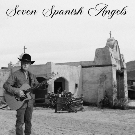 Seven Spanish Angels | Boomplay Music
