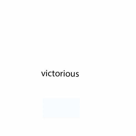 victorious | Boomplay Music