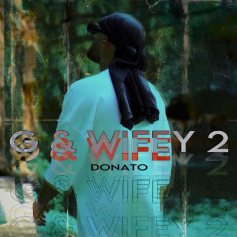 G & Wifey 2