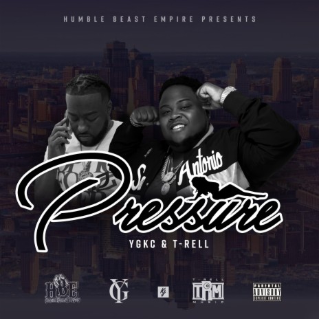 Pressure ft. T-Rell | Boomplay Music