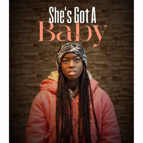 She's Got a Baby | Boomplay Music