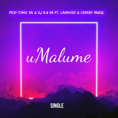 uMalume (feat.Laanoss & Ceekay Musiq) | Boomplay Music