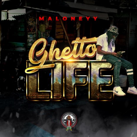 GHETTO LIFE | Boomplay Music