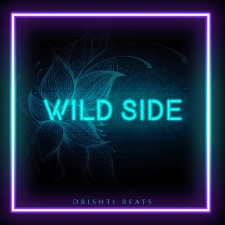 Wild Side | Boomplay Music