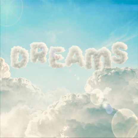 Dreams | Boomplay Music