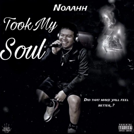 Took My Soul | Boomplay Music