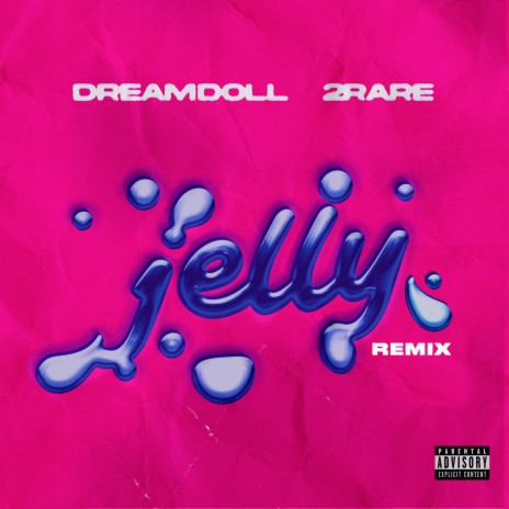 Jelly (Remix) ft. 2Rare | Boomplay Music