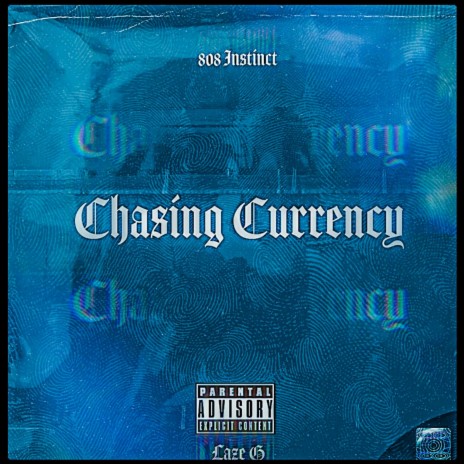 Chasing currency (Currently) | Boomplay Music