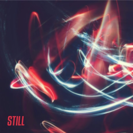 Still | Boomplay Music