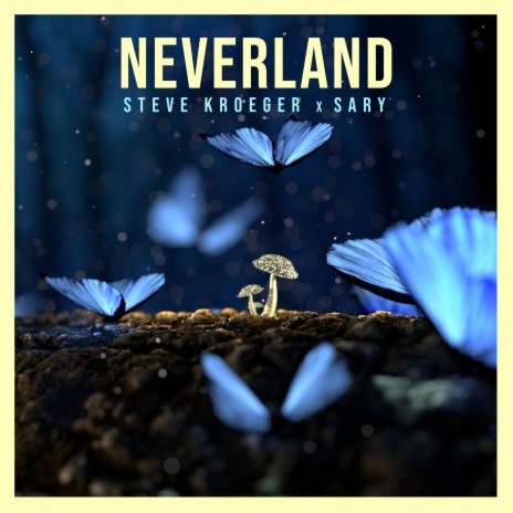 Neverland ft. Sary | Boomplay Music