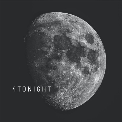 4TONIGHT | Boomplay Music