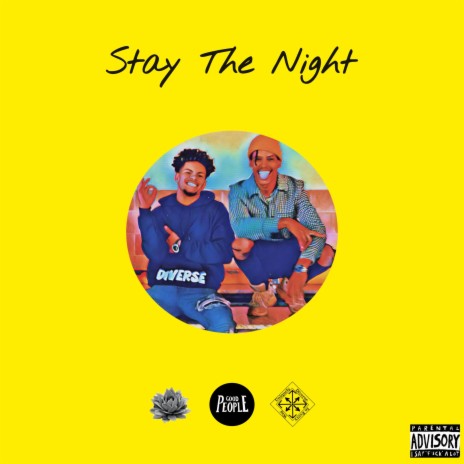 Stay The Night ft. Diverse | Boomplay Music