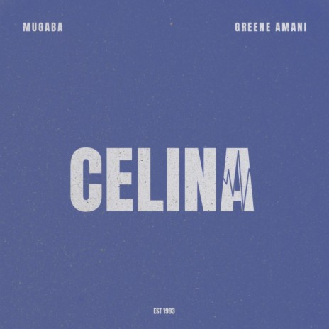 Celina ft. Amani Greene | Boomplay Music