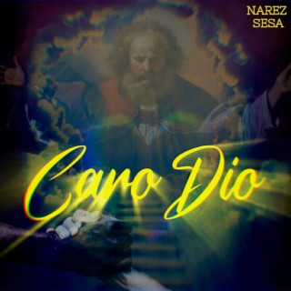 Caro Dio (feat. Sesa)