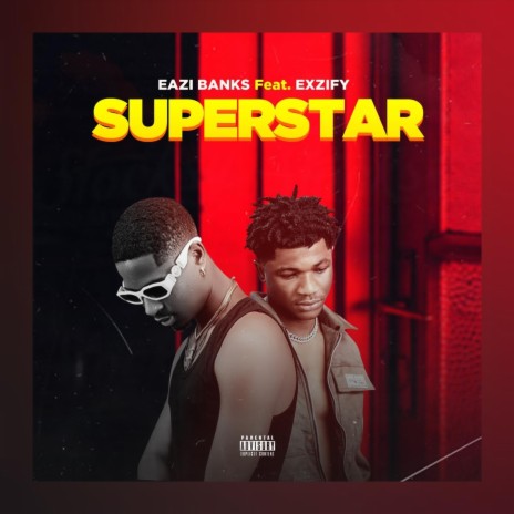 Superstar (feat. Exzify) | Boomplay Music