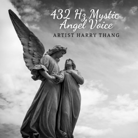 432 Hz Mystic Angel Voice