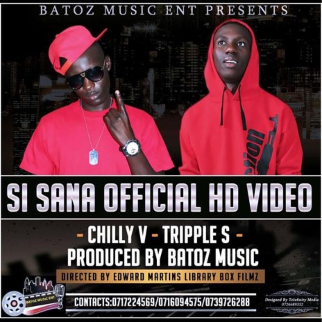 Si Sana ft. Chilly V | Boomplay Music