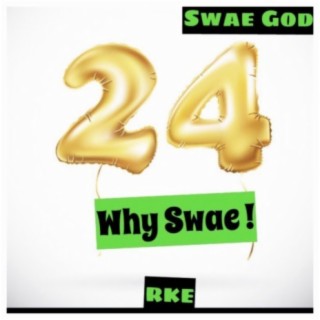 Why Swae !