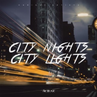 City Nights City Lights